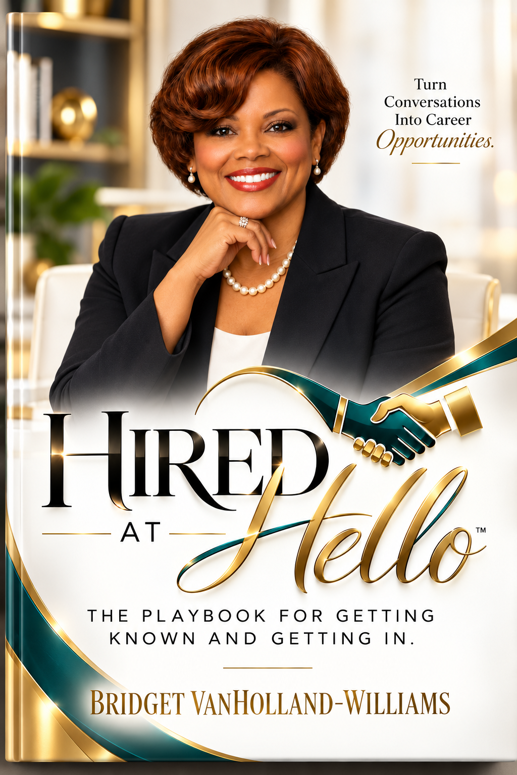 Hired at Hello™ book cover by Bridget VanHolland-Williams